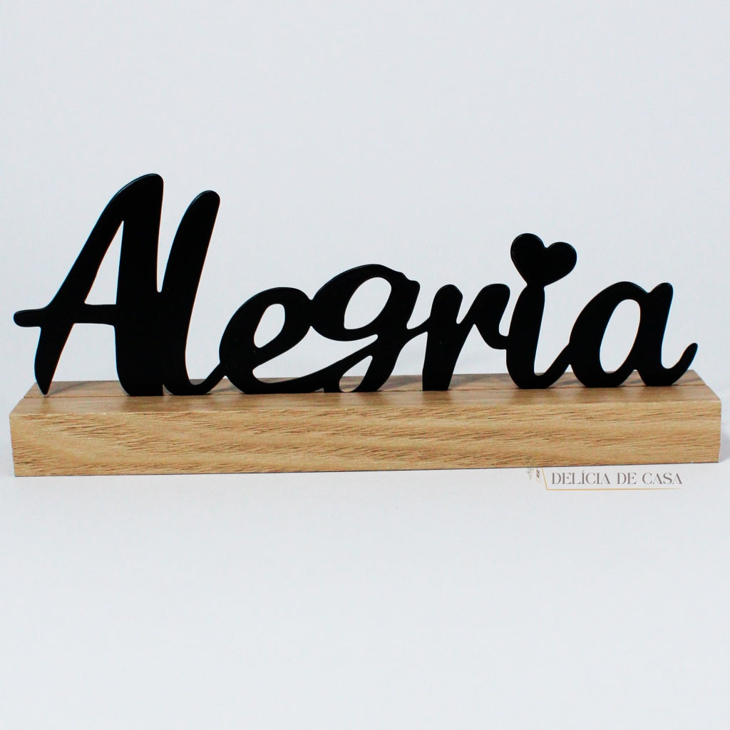 Placa Decorativa Letreiro Alegria