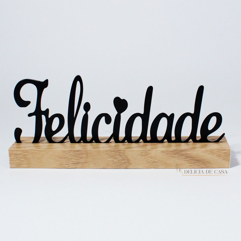 Placa Decorativa Letreiro - Felicidade Decoração Rústica de Casa para Sala